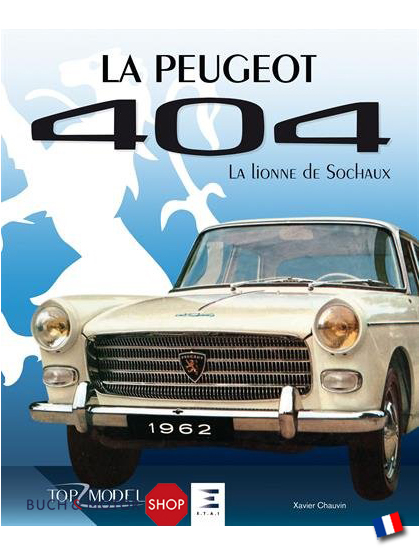 La Peugeot 404 la lionne de Sochaux